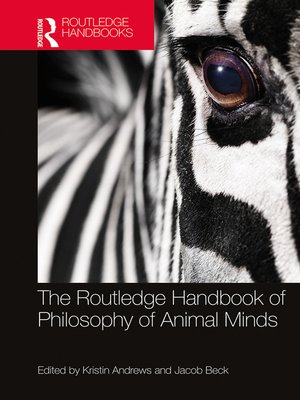 cover image of The Routledge Handbook of Philosophy of Animal Minds